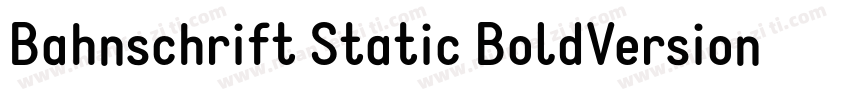 Bahnschrift Static BoldVersion字体转换